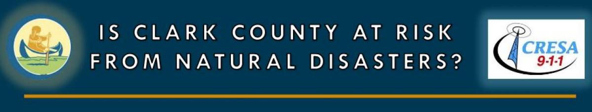 Is Clark County at Risk from Natural Disasters